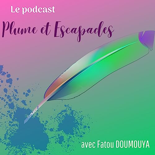 Couverture de Plume et Escapades
