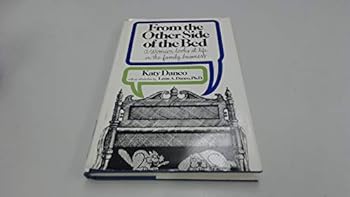 Hardcover From the Other Side of the Bed: A Woman Looks at Life in the Family Business Book