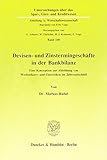 Devisen- und Zinstermingeschäfte in der Bankbilanz.: Eine Konzeption zur Abbildung von Wechselkurs- und Zinsrisiken im Jahresabschluß. (Untersuchungen ... A: Wirtschaftswissenschaft, Band 140)