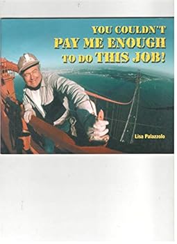 Paperback Rigby Literacy: Leveled Reader Grade 4 You Couldn't Pay Me Enough to Do This Job! Book