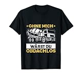 Divertido diseño de hormigonero con texto en "Ohne Mich wärst Du Obdachlos".