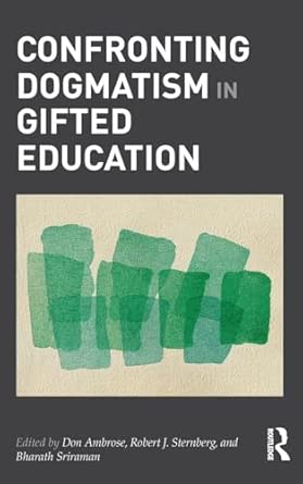 Confronting Dogmatism in Gifted Education book cover