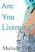 Are You Listening?: A Personal Journal of an Ovarian Cancer Survivor