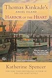 Harbor of the Heart: Thomas Kinkade's Angel Island