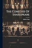  The Comedies Of Shakespeare
