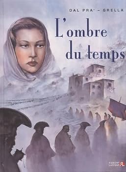 Paperback L'ombre du temps, Tome 1 : [French] Book