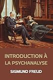  Introduction à la psychanalyse (Sigmund Freud): Édition pour lecture confortable