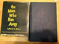 The Man Who Ran Away, A Novel of Intrigue in a Mythical Caribbean Dictatorship B0026NWZKC Book Cover