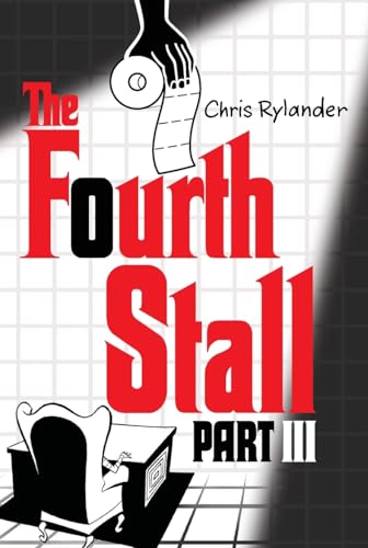 The Fourth Stall Part III: The Thrilling Conclusion of Mac and Vince's Crime Comedy for Children (Ages 8-12)