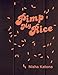 Pimp My Rice: Spice It Up, Dress It Up, Serve It Up