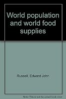 World Population and World Food Supplies B0000CIXZG Book Cover