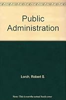 Public Administration 0829901442 Book Cover