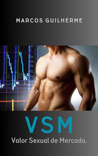 "VSM: Valor Sexual de Mercado"