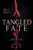 Tangled Fate B0HDRM4N9K Book Cover