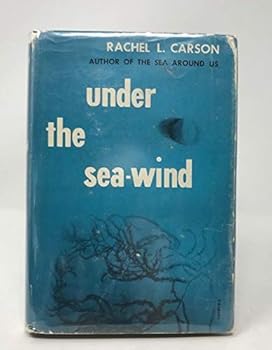 Hardcover Under the Sea-wind - A Naturalist's Picture of Ocean Life Book