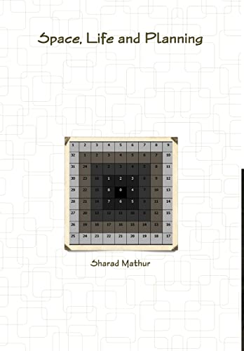 space, life and planning
