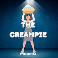 The Creampie B0D9JPDJGH Book Cover