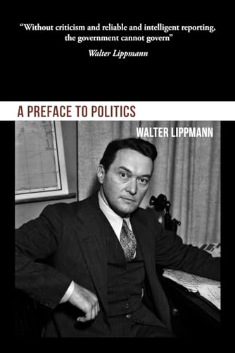 A Preface to Politics B0D76T37QG Book Cover