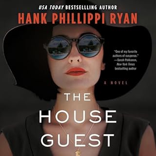 The House Guest Audiobook By Hank Phillippi Ryan cover art