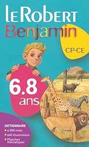 Le Robert Benjamin CP-CE : 6-8 Ans