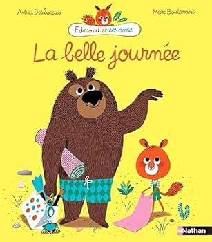 La belle journée - Book #4 of the Edmond et ses amis