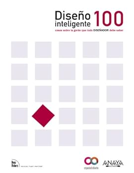 Paperback Diseno inteligente / 100 Things Every Designer Needs to Know about People: 100 cosas sobre la gente que todo disenador necesita saber / 100 Things Every Designer Needs to Know about People [Spanish] Book