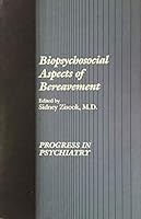 Biopsychosocial Aspects of Bereavement 0880481358 Book Cover