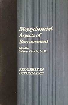 Hardcover Biopsychosocial Aspects of Bereavement (Progress in Psychiatry Series) Book