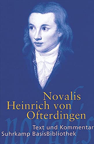 Heinrich von Ofterdingen: Text und Kommentar