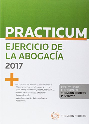 Practicum. Ejercicio de la abogacía 2017