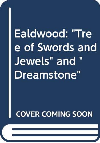 Ealdwood 0575045752 Book Cover