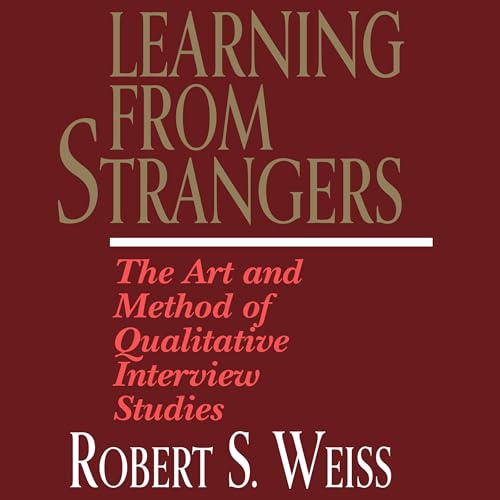 Learning from Strangers by Robert S. Weiss episode artwork