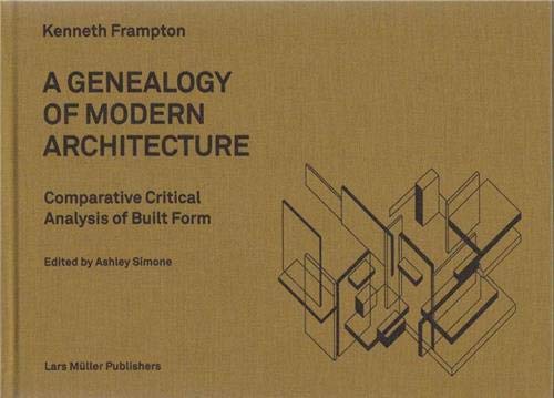 Genealogy of Modern Architecture