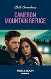  Cameron Mountain Refuge (Cameron Glen, Book 5) (Mills & Boon Heroes) (English Edition)
