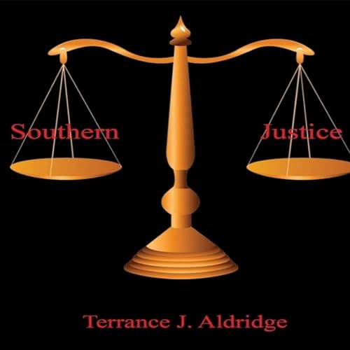 Southern Justice by Terrance J. Aldridge episode artwork