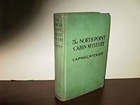 The North Point Cabin Mystery B0008CQUZY Book Cover