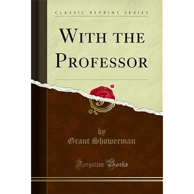 With the Professor