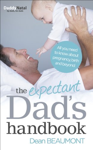 The Expectant Dad S Handbook All You Need To Know About Pregnancy Birth And Beyond Kindle Edition By Beaumont Dean Health Fitness Dieting Kindle Ebooks Amazon Com