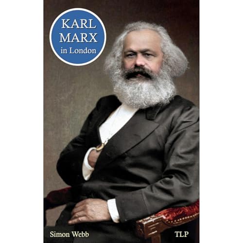Karl Marx in London Audiolibro Por Simon Webb arte de portada