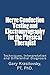 Nerve Conduction Testing and Electromyography for the Physical Therapist: Techniques, Interpretation and Differential Diagnosis