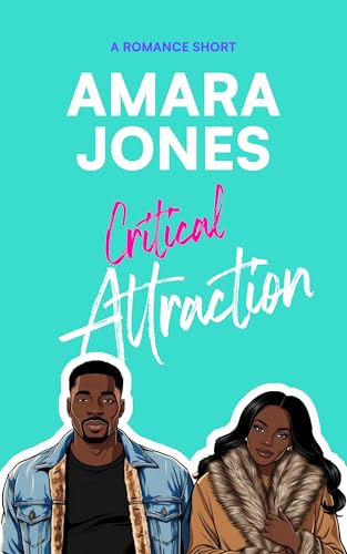 Critical Attraction: A Sweet Enemies to Lovers Romance (The Getaway Package)