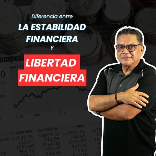 『Estabilidad financiera vs libertad financiera』のカバーアート
