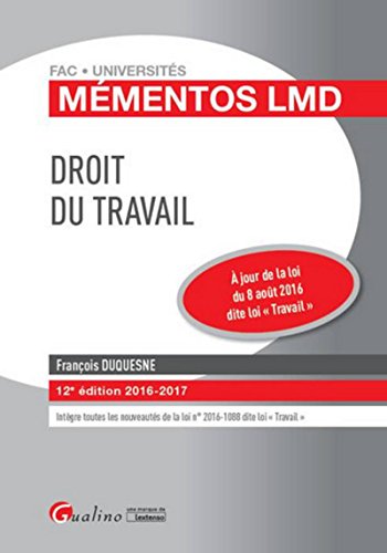 Droit du travail: À JOUR DE LA LOI DU 8 AOÛT 2016