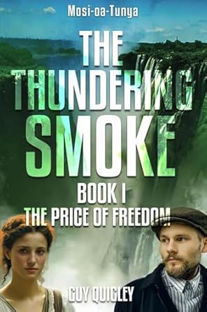 The Thundering Smoke Book 1: The Price Of Freedom cover
