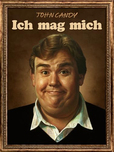 Bild: John Candy: Ich Mag Mich