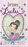 Bravo, Lulu (Lulu-reeks Book 2) (Afrikaans Edition)