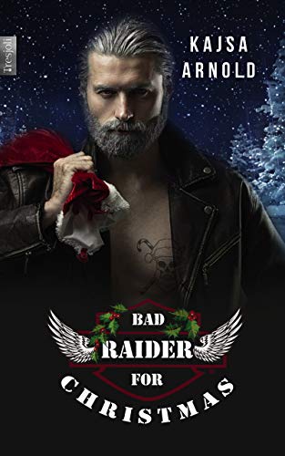 Bad Raider for Christmas (Forever two wheels 1)