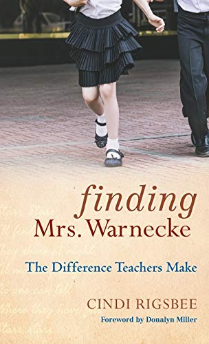 Finding Mrs. Warnecke: The Difference Teachers Make view 2