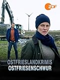 Ostfrieslandkrimis - Ostfriesenschwur