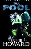 The Pool: Omnibus Edition (The Pool Series 1-3)